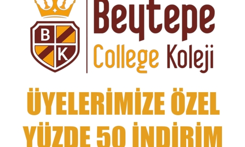 MALATYA BEYTEPE KOLEJİ'NDEN ÜYELERİMİZE ÖZEL YÜZDE 50 İNDİRİM